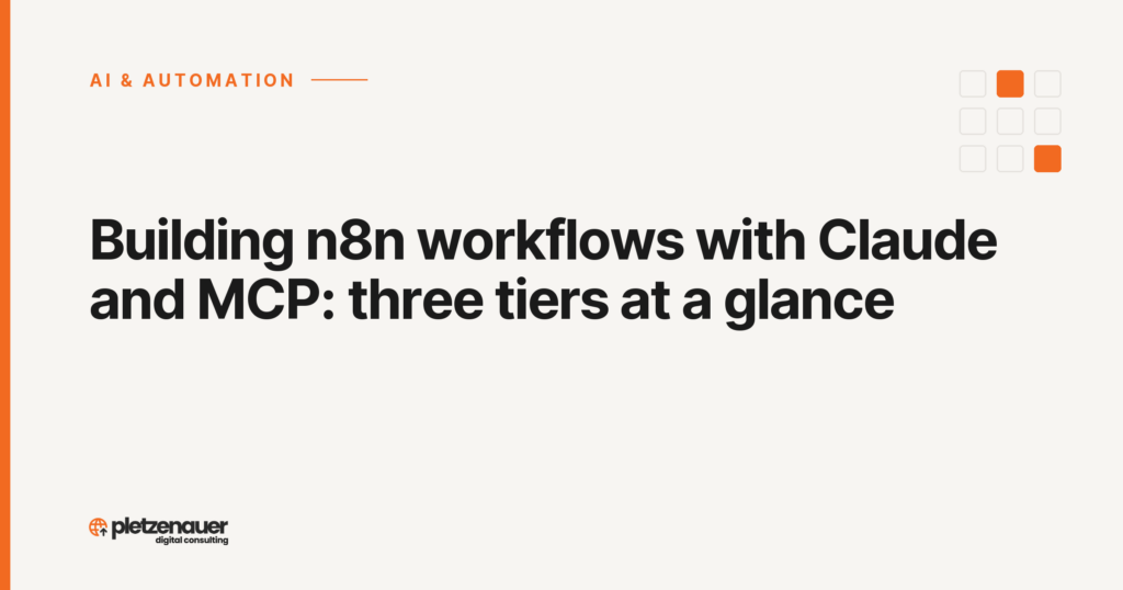 Building n8n workflows with Claude and MCP: three tiers at a glance