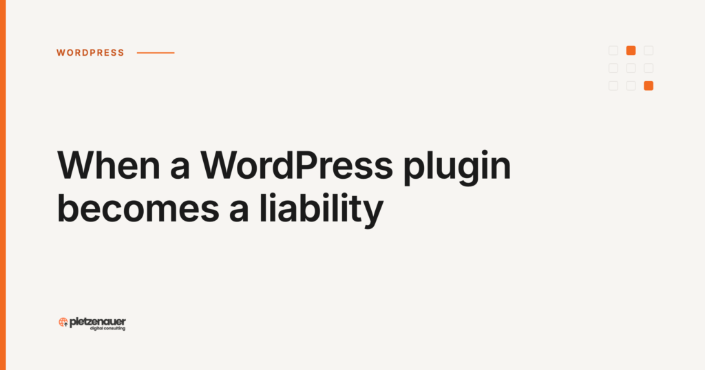 When a WordPress plugin becomes a liability