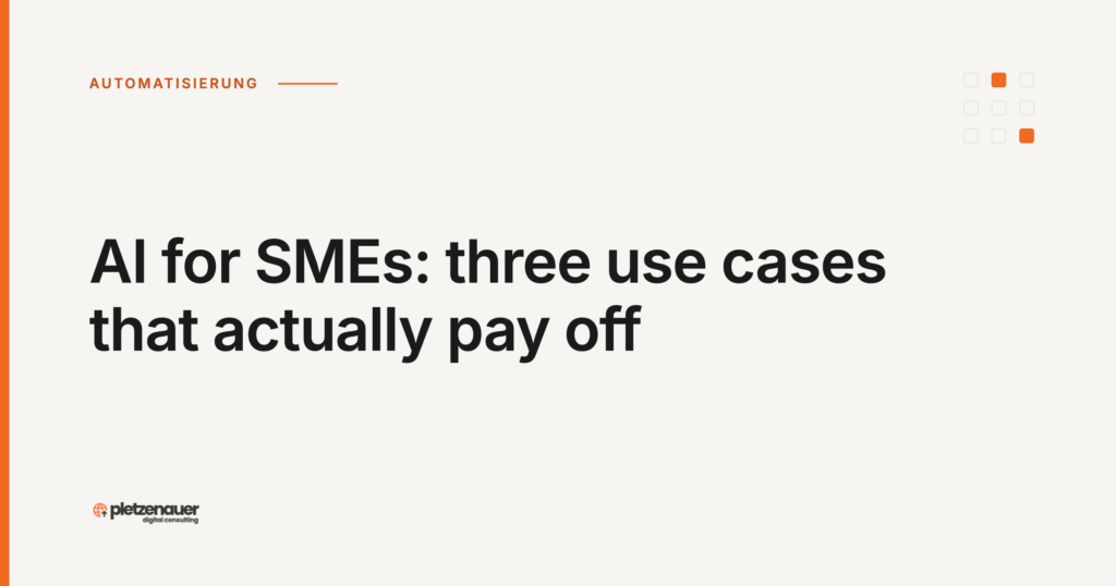 AI for SMEs: three use cases that actually pay off