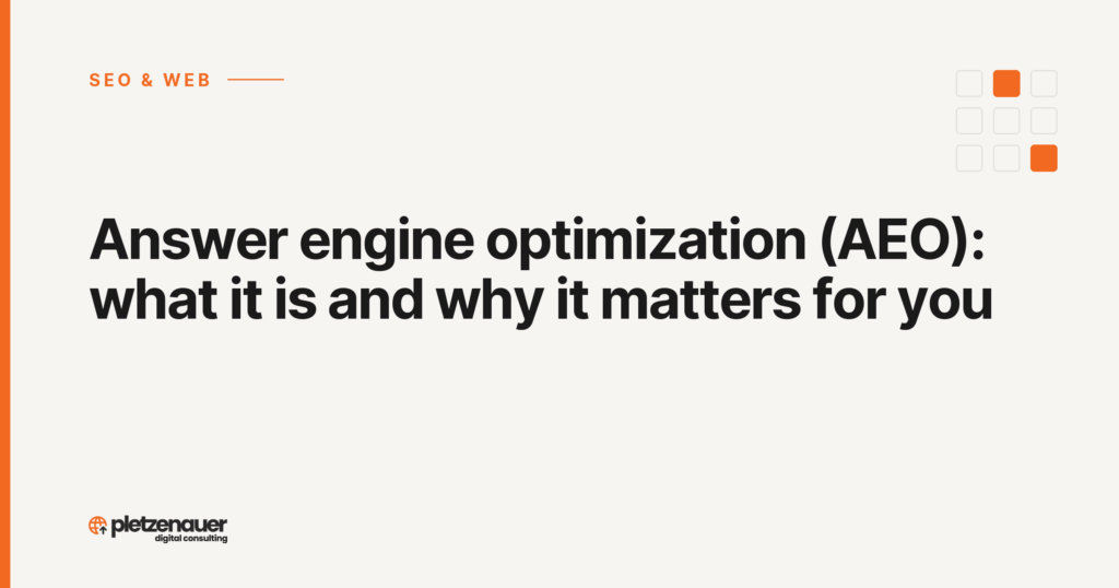 Answer engine optimization (AEO): what it is and why it matters for you