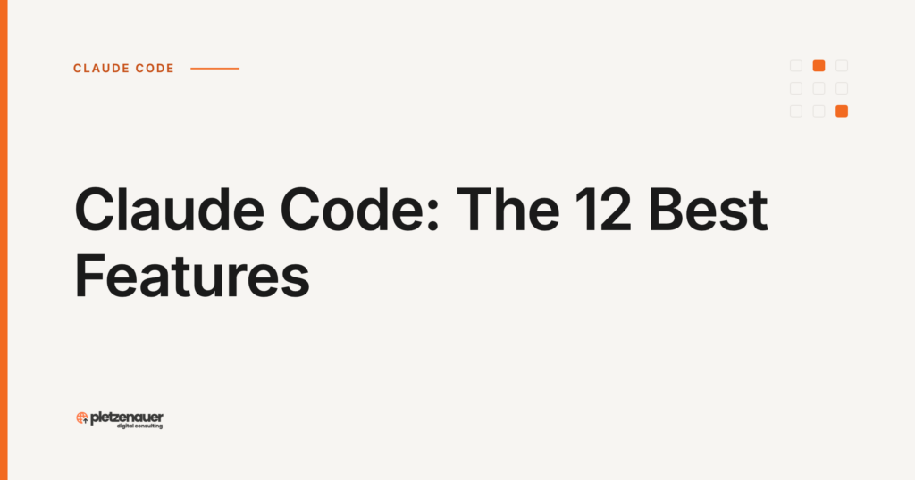 Claude Code: The 12 Best Features