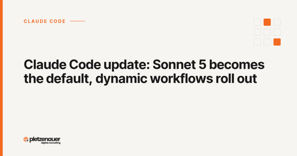 Claude Code update: Sonnet 5 becomes the default, dynamic workflows roll out