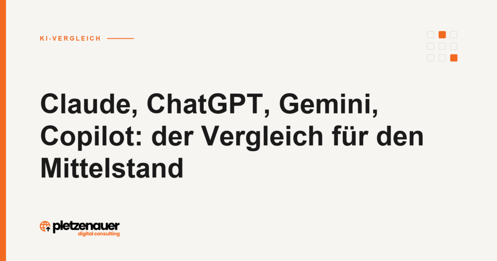 Claude, ChatGPT, Gemini, Copilot: der Vergleich für den Mittelstand