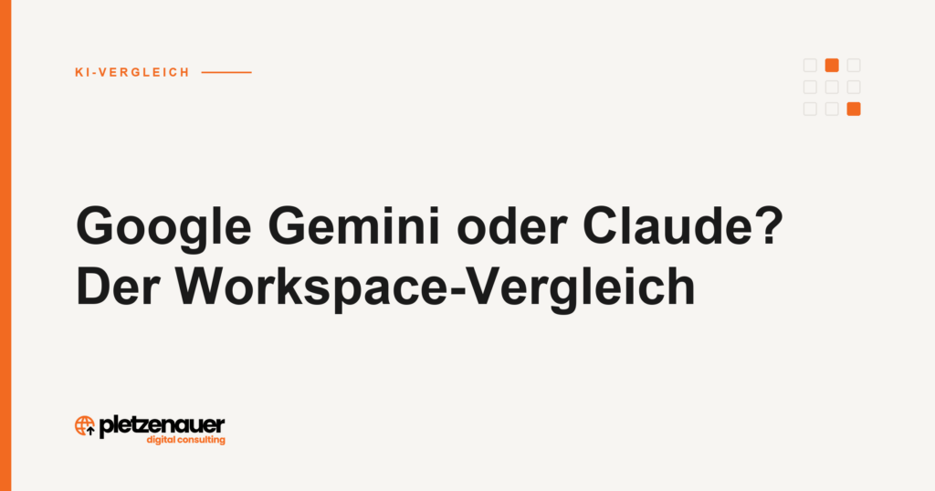 Google Gemini oder Claude? Der Workspace-Vergleich